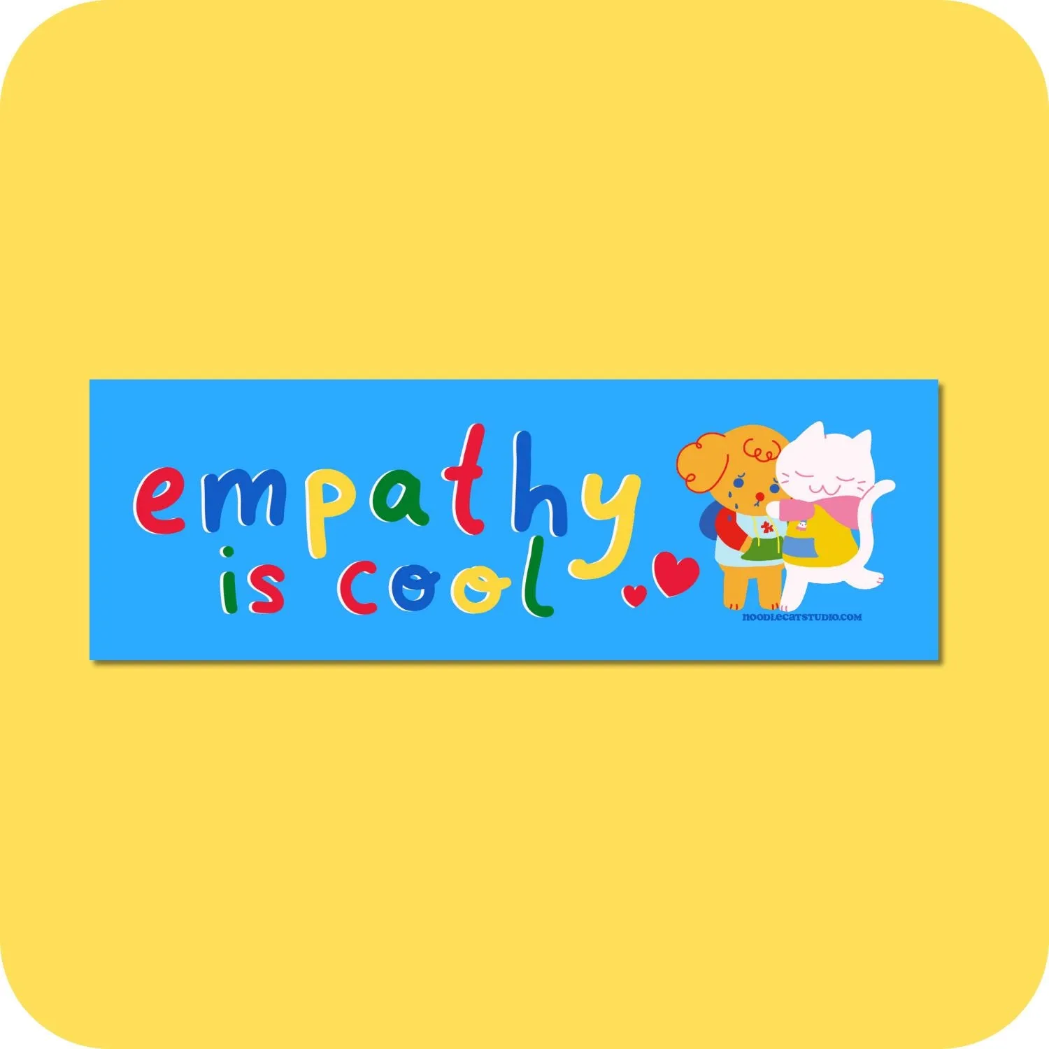 Empathy is Cool Car Bumper Magnet 10" x 3"