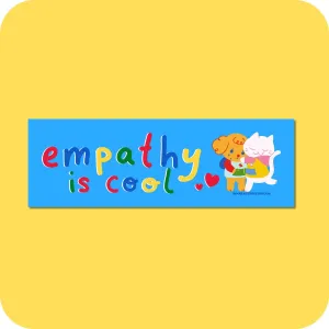 Empathy is Cool Car Bumper Magnet 10" x 3"