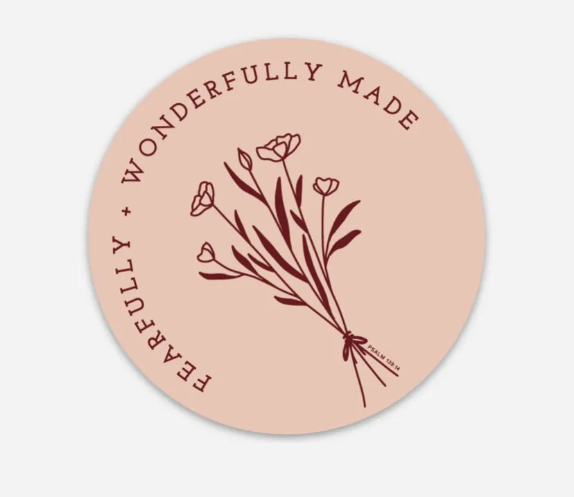 Fearfully and Wonderfully Made Sticker
