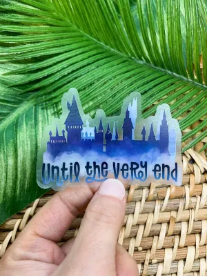 Until The End Clear Vinyl , Sticker, 3x3 inch